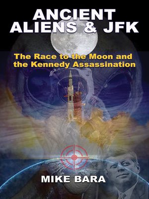 cover image of ANCIENT ALIENS AND JFK